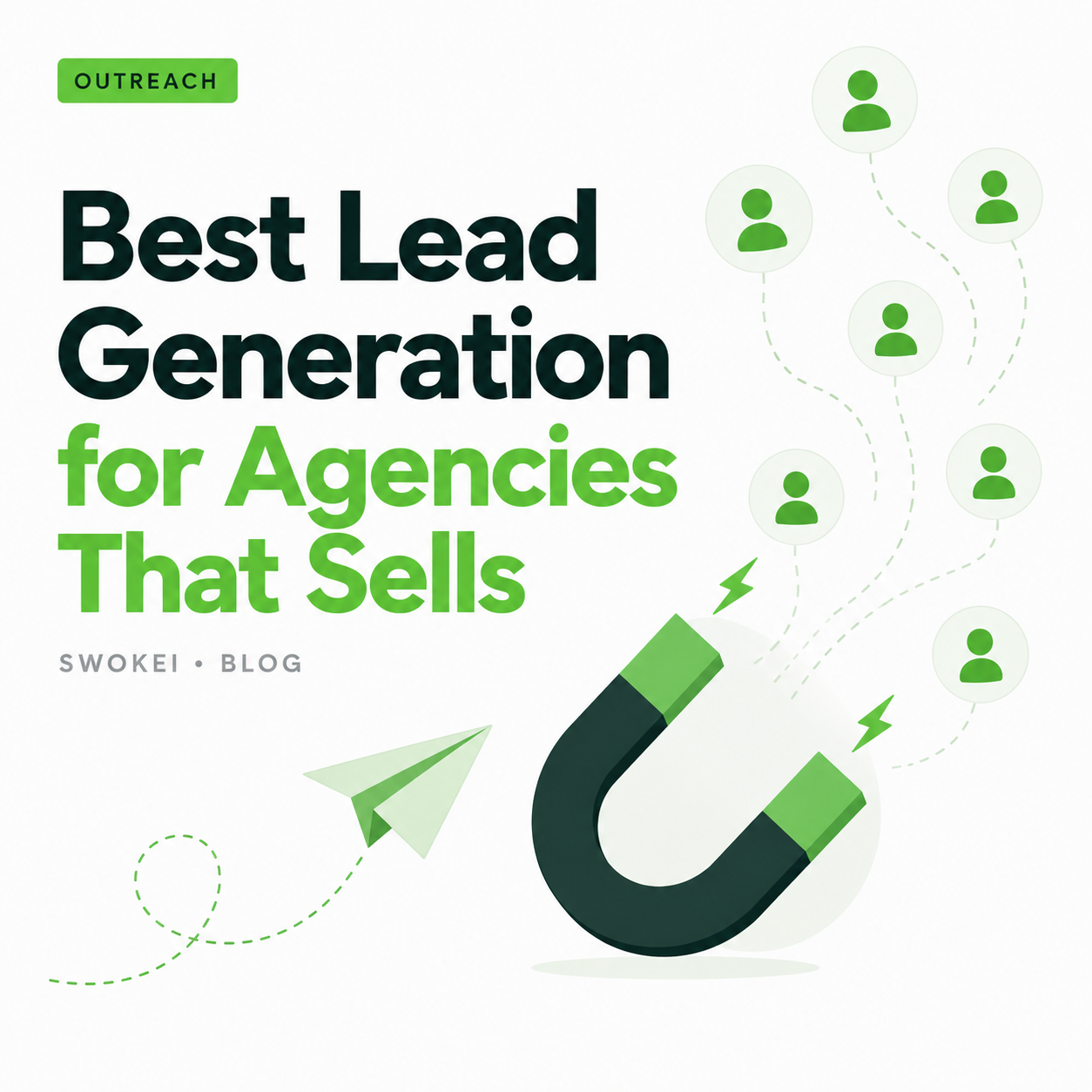 Best Lead Generation for Agencies That Sells